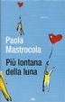 Cover of Più lontana della luna
