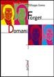 Cover of Forget domani