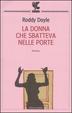 Cover of La donna che sbatteva nelle porte