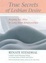 Cover of "True Secrets of Lesbian Desire"