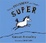Cover of You're Different and That's Super
