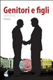 Cover of Genitori e figli