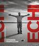Cover of Echi. Emigranti marchigiani in Argentina. Ediz. italiana, inglese e spagnola