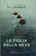 Cover of La figlia della neve