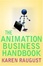 Cover of "The Animation Business Handbook"