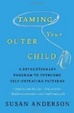 Cover of Taming Your Outer Child