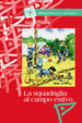 Cover of La squadriglia al campo estivo