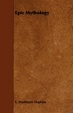 Cover of Epic Mythology