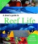 Cover of A Diver's Guide to Reef Life