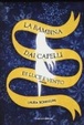 Cover of La bambina dai capelli di luce e vento