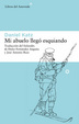 Cover of Mi abuelo llegó esquiando