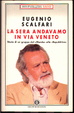 Cover of La sera andavamo in via Veneto