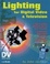 Cover of Lighting for Digital Video & Television