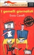 Cover of I gemelli giornalisti