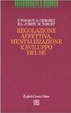 Cover of Regolazione affettiva, mentalizzazione e sviluppo del sé