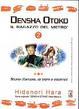 Cover of Densha Otoko - il ragazzo del metrò- vol.2