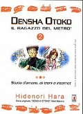 Cover of Densha Otoko - il ragazzo del metrò- vol.2