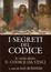 Cover of I segreti del codice