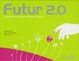 Cover of Futur 2.0