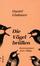 Cover of "Die Voegel bruellen. Kommentare zum Alltag"