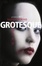 Cover of "Grotesque"
