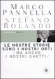 Cover of Le nostre storie sono i nostri orti (ma anche i nostri ghetti)