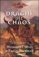Cover of I draghi del Chaos
