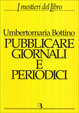 Cover of Pubblicare giornali e periodici