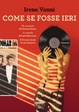 Cover of Come se fosse ieri
