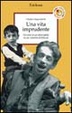 Cover of Una vita imprudente
