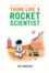 Cover of The Seven Secrets of how to Think Like a Rocket Scientist