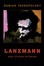 Cover of Lanzmann and Other Stories