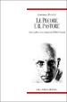 Cover of Le pecore e il pastore. Critica, politica, etica nel pensiero di Michel Foucault