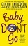 Cover of Baby, Don't Go
