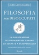 Cover of Filosofia per disoccupati