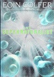 Cover of The Supernaturalist