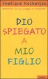 Cover of Dio spiegato a mio figlio
