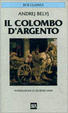 Cover of Il colombo d'argento