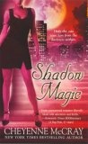 Shadow Magic (Magic Series, Book 4)