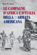 Cover of Le campagne d'Africa e d'Italia della 5° Armata americana