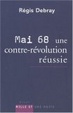 Cover of Mai 68, une contre-révolution réussie
