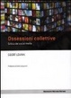 Cover of Ossessioni collettive. Critica dei social media
