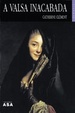 Cover of A Valsa Inacabada