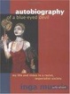 Cover of Autobiography of a Blue-Eyed Devil