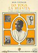 Cover of Lo yoga, la mia vita