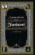 Cover of Il grande libro dei fantasmi