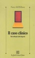 Cover of Il caso clinico
