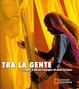 Cover of Tra la gente