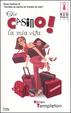 Cover of Che casino la mia vita!