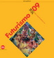 Cover of Futurismo 1909-2009. Velocità Arte Azione